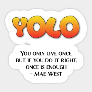 YOLO Mae West - Light Version Sticker